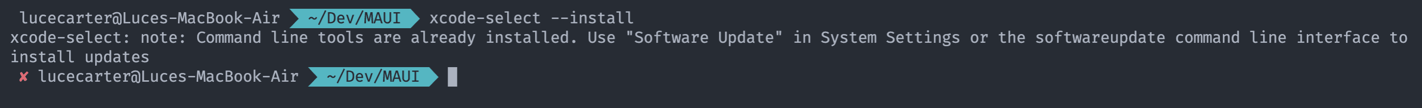 CLI messaged that the xcode select tools are already installed.